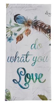 Do What You Love Dishtowel