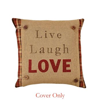 Live Laugh Love 16 Pillow Cover