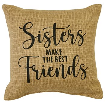 Sisters Make Friends 10" Sentiment Pillow