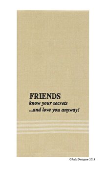 Friends Know Secrets Dishtowel