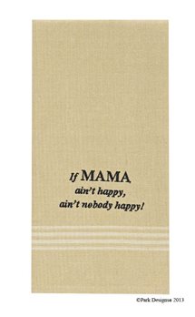 If Mama Aint HappyDishtowel