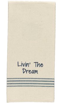 Livin The Dream Dishtowel