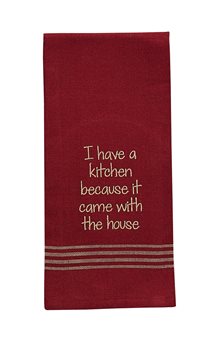 I Have A Kitchen Dishtowel