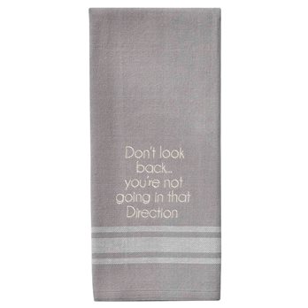 Don'T Look Back Dishtowel