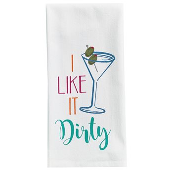 I Like It Dirty Print Dishtowel