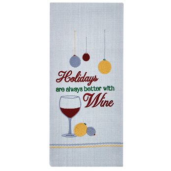 Holidays Are Better Dishtowel