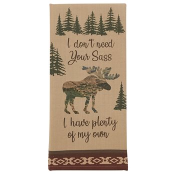 I Don'T Need Your Sass Printed Dishtowel