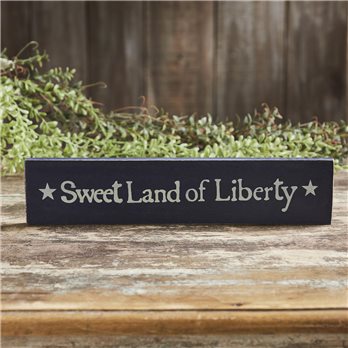 Sweet Land Of Liberty Blue Wooden Sign 2.75x13