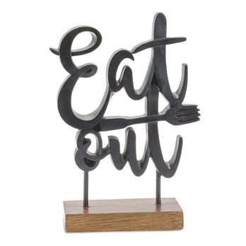 Eat Out Kitchen Sentiment Sign with Wood Base 8.75"H