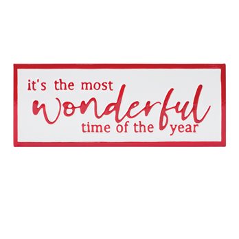 It's The Most Wonderful Time Sign 17"L