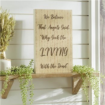 Celebrate Grace We Believe That Angels Said MDF Wall Sign 14x9x1