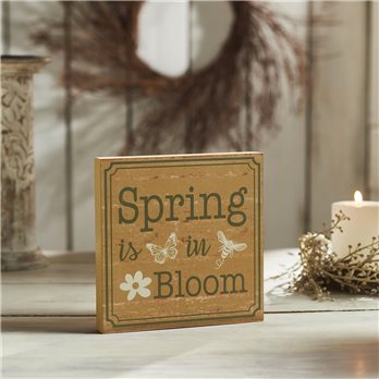 Spring In Bloom Spring Is In Bloom w/ Butterfly &amp; Bee MDF Block Sign 8x8x1