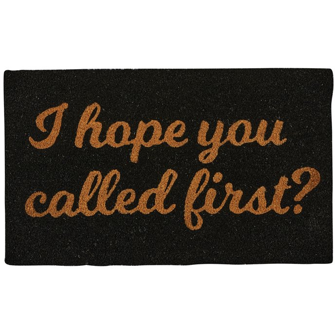I Hope You Called First Doormat Thumbnail