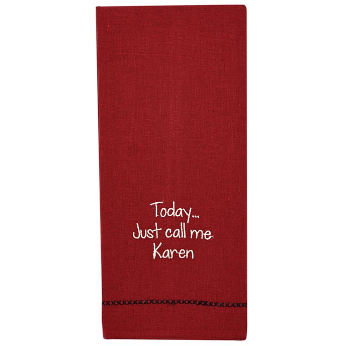 Call Me Karen Sentiment Dishtowel Thumbnail