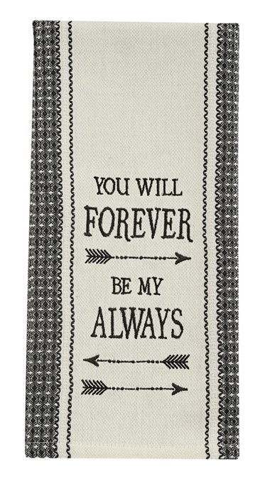 You Will Forever Embroidered Dishtowel Thumbnail