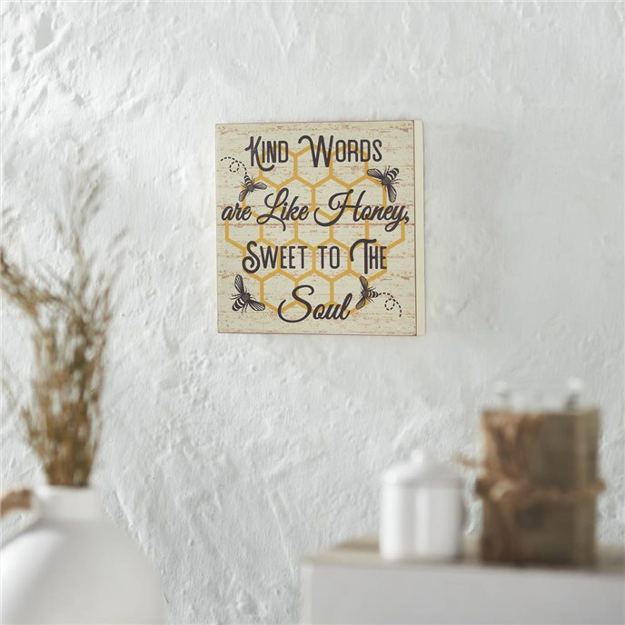 Buzzy Bees Kind Words Are Like Honey, Sweet To The Soul MDF Block Sign 8x8x1 Thumbnail