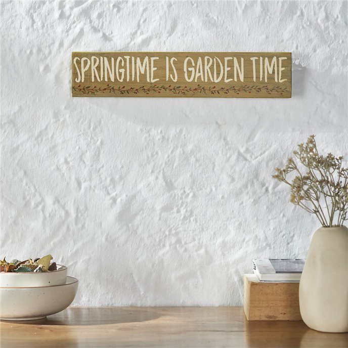 Spring In Bloom Springtime is Garden Time Khaki MDF Sign 3x14x0.75 Thumbnail